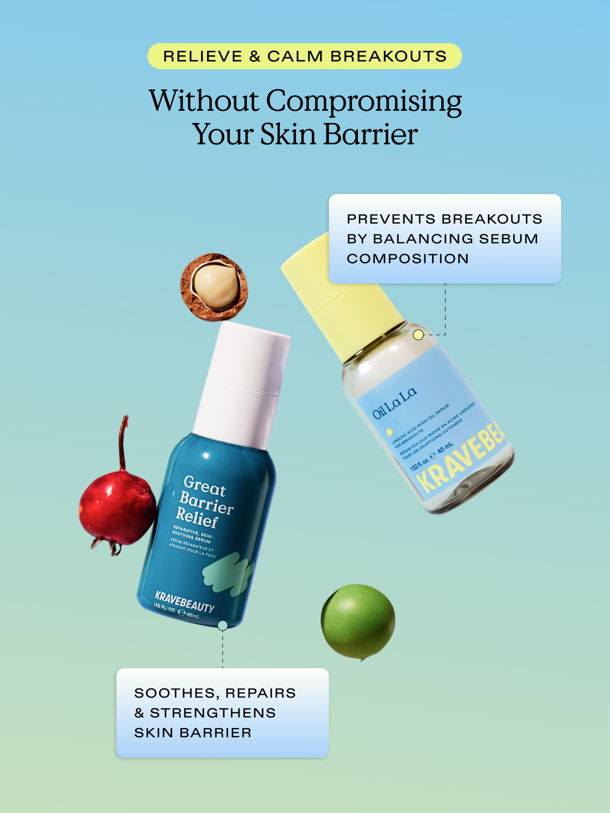 Relieve and calm breakouts without compromising your skin barrier. Oil La La prevents breakouts by balancing sebum composition. Great Barrier Relief soothes, repairs, and strengthens skin barrier.